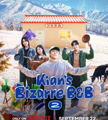 Kians Bizarre B and B S2 (2026)